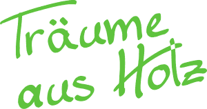 Träume aus Holz